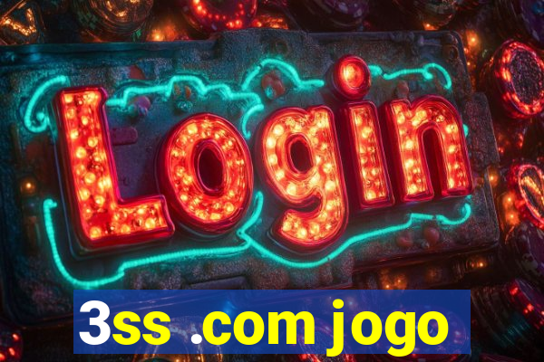 3ss .com jogo